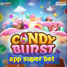 app super bet